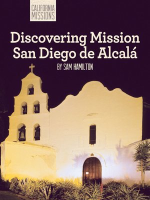 cover image of Discovering Mission San Diego de Alcalá
